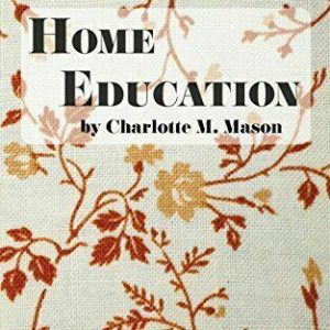 Home Education: Home Education Series Floral Edition