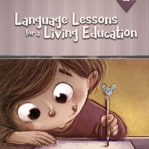 Language Lessons for a Living Education 2