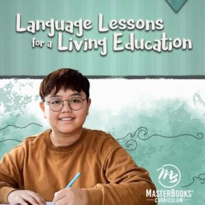 Language Lessons for a Living Education 7