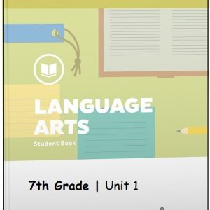 Grade 7 Language Arts Lifepac Unit 1 Worktext Only