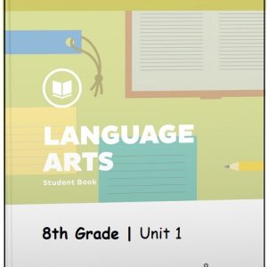 Grade 8 Language Arts Lifepac Unit 1 Worktext Only