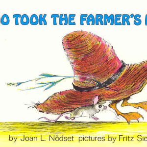 Who Took the Farmer's Hat?