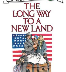 Long Way to a New Land, The