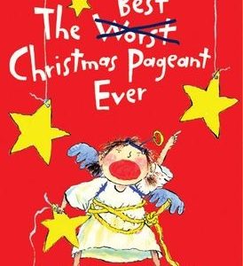 Best Christmas Pageant Ever, The