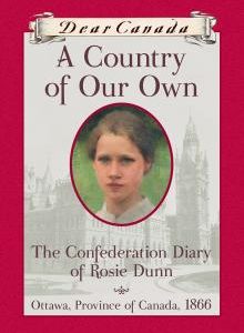 Country of Our Own, A - Dear Canada