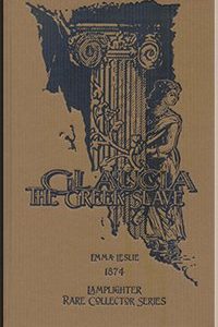 Glaucia, the Greek Slave