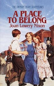 A Place to Belong - #4 Orphan Train Adventures Series