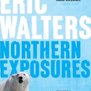Northern Exposures