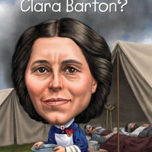 Who Was Clara Barton?