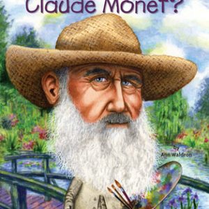 Who Was Claude Monet?
