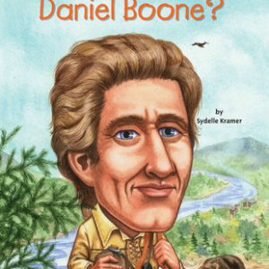 Who Was Daniel Boone?