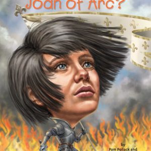 Who Was Joan of Arc?