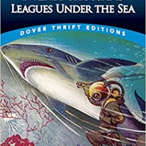 Twenty Thousand Leagues under the Sea (Dover Thrift Edition)