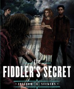 Fiddler's Secret - Freedom Seekers #6