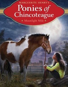 Moonlight Mile - #4 Ponies of Chincoteague