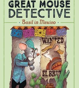 Basil in Mexico - #3 Great Mouse Detective