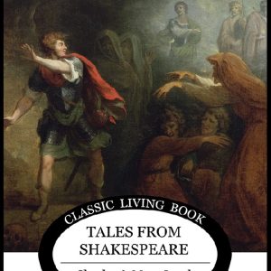 Tales from Shakespeare - Living Book Press