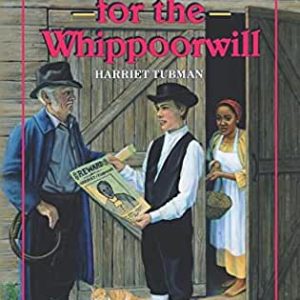 Listen for the Whippoorwill-Trailblazer Books #10