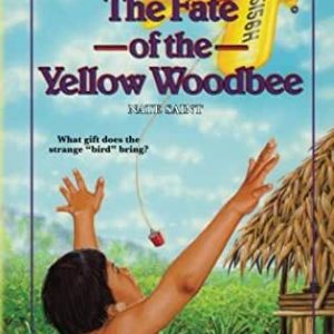 Fate of the Yellow Woodbee-Trailblazer Books #24