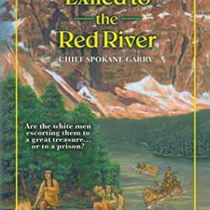 Exiled to the Red River-Trailblazer Books #39