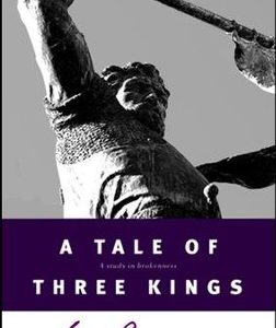 A Tale of Three Kings