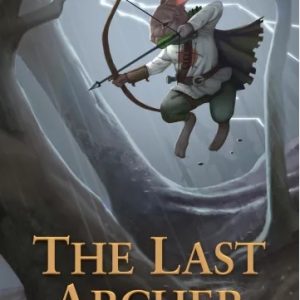Last Archer, The