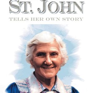 Patricia St John Tells Her Own Story