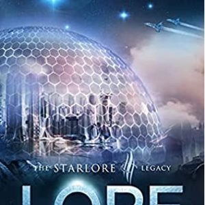 LORE - Starlore Legacy #3