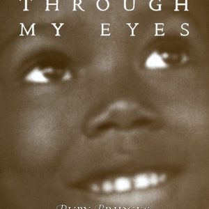 Through My Eyes - Ruby Bridges