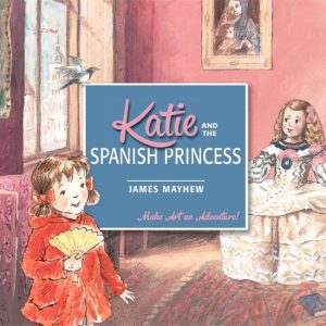 Katie and the Spanish Princess