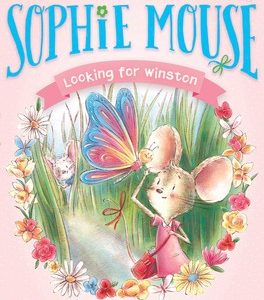 Looking for Winston - #4 Adventures of Sophie Mouse