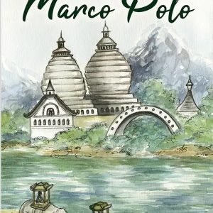 He Went With Marco Polo
