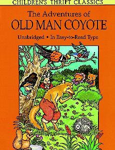 Adventures of Old Man Coyote, The