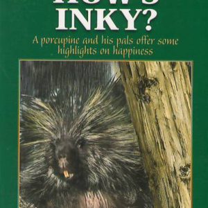 How's Inky? - #1 Living Forest Series
