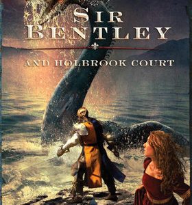 Sir Bentley and Holbrook Court - #2 Knights of Arrethtrae