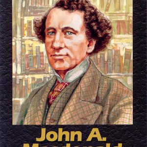 John A. MacDonald - The Canadians
