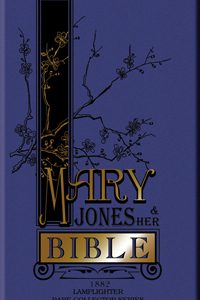 Mary Jones and Her Bible