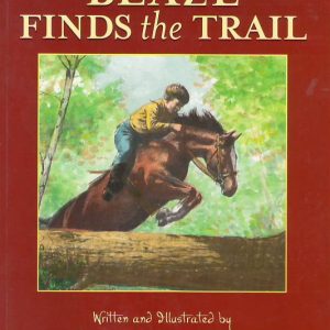 Blaze Finds the Trail (Book 7)