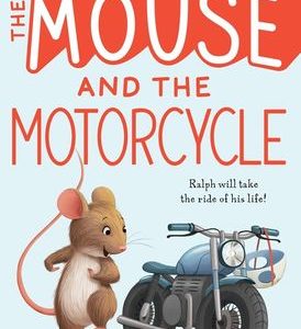 Mouse and the Motorcycle, The