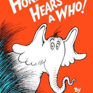 Horton Hears a Who!