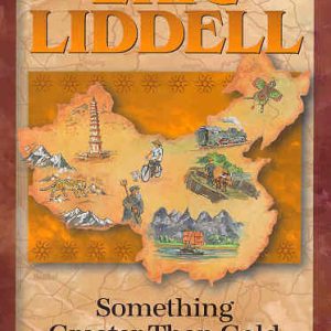 Eric Liddell - Christian Heroes