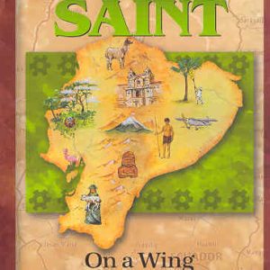 Nate Saint - Christian Heroes