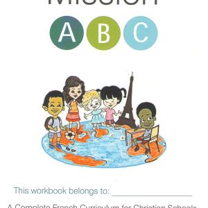 Mission Monde ABC Workbook 1