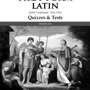 First Form Latin Quizzes and Tests