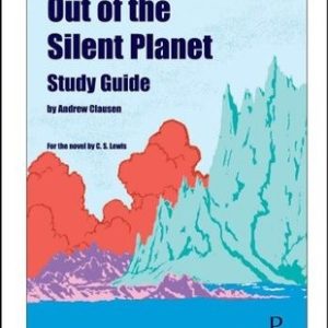 Out of the Silent Planet - Study Guide