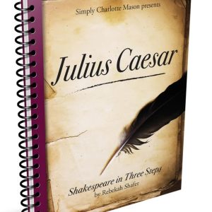 Julius Caesar - Shakespeare in Three Steps