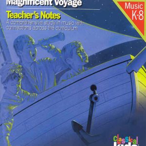 Mozart's Magnificent Voyage CD and Teacher's Notes