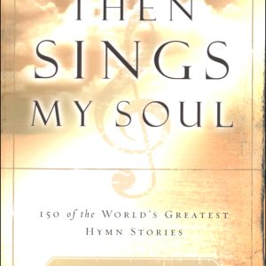 Then Sings My Soul, Book 1