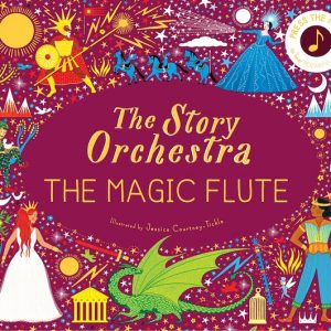 Magic Flute, The - Story Orchestra Series