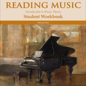 Reading Music: Introduction to Theory Student Workbook Only
